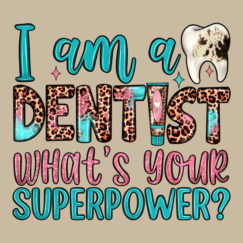 I Am A Dentist What's Your Superpower Long Sleeve Tee by JahusDesignShop | Teevron