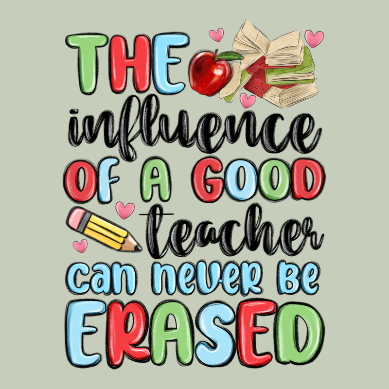 The Influence Of A Good Teacher Can Never Be  Eras Long Sleeve Tee by MaliasSmallBusiness | Teevron