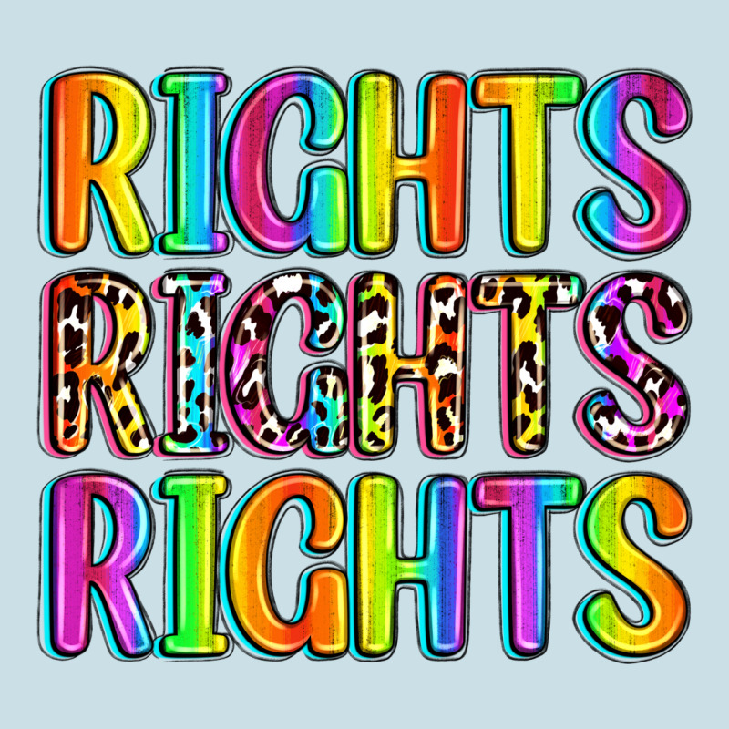 Rights Rights Rights (pride) Ladies Tee by Zillion Design Studio | Teevron
