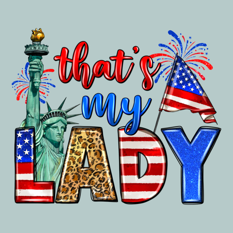 That's My Lady 4th Of July Heavy Core Tee by Zillion Design Studio | Teevron