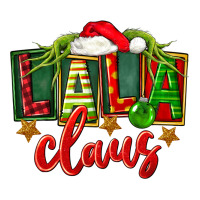 Christmas Lala Claus Premium Tee | Teevron