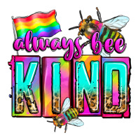 always bee kind | Teevron