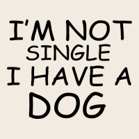 I M Not Single I Have A Dog Premium Sweatshirt | Teevron