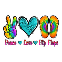 peace love flips flops | Teevron