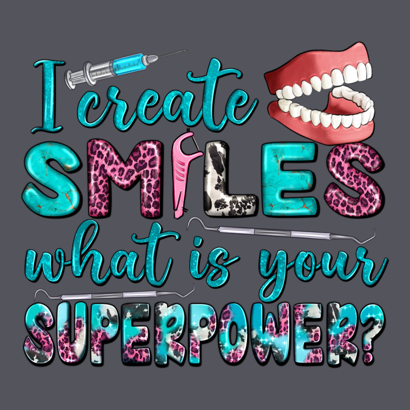 I Create Smile What Is Your Superpower Vintage Hoodie by AdoDesignShop | Teevron