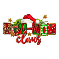 christmas mom mom claus | Teevron