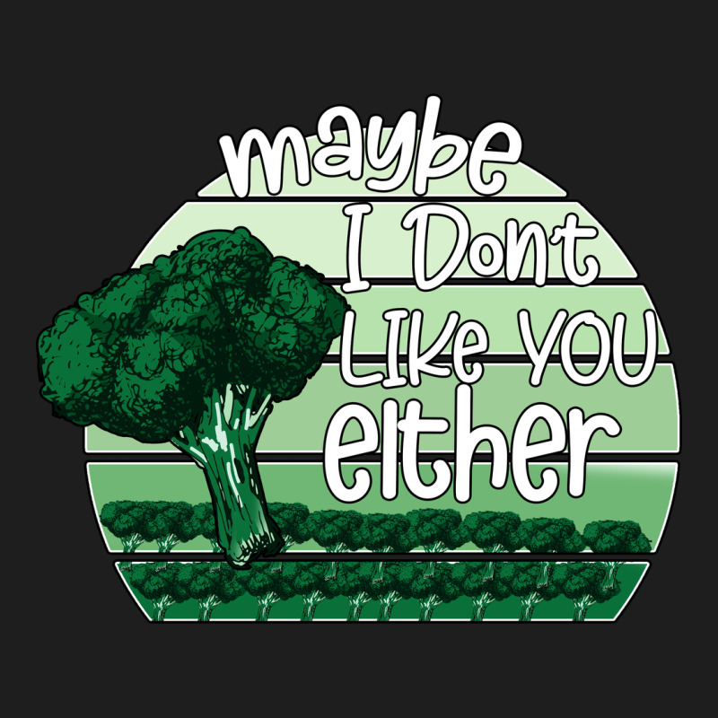 Maybe I Don't Like You Either Heavyweight Hoodie by Bettercallsaul | Teevron