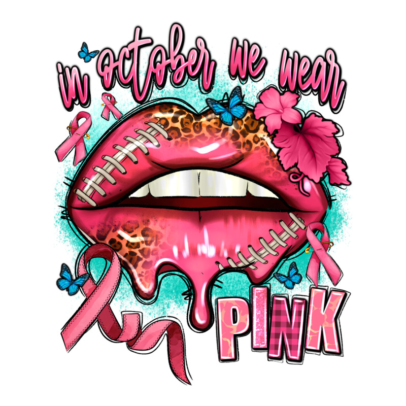 In October We Wear Pink  Lips Premium Tee by AdoDesignShop | Teevron