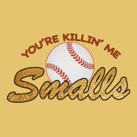 You Re Killin Me Smalls Premium Sweatshirt | Teevron