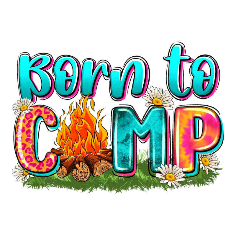 Born To Camp Ladies Tee by Zillion Design Studio | Teevron