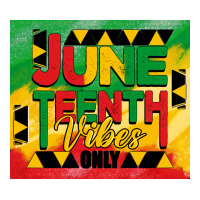 juneteenth vibes only tumbler | Teevron