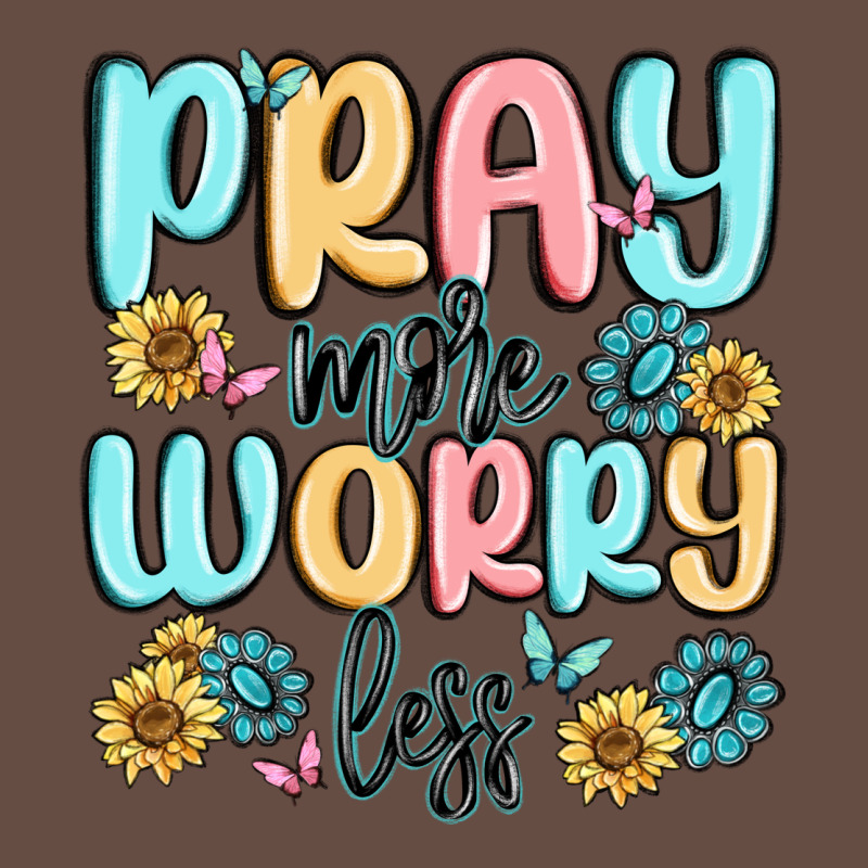 Pray More Worry Less Long Sleeve Tee by MaliasSmallBusiness | Teevron