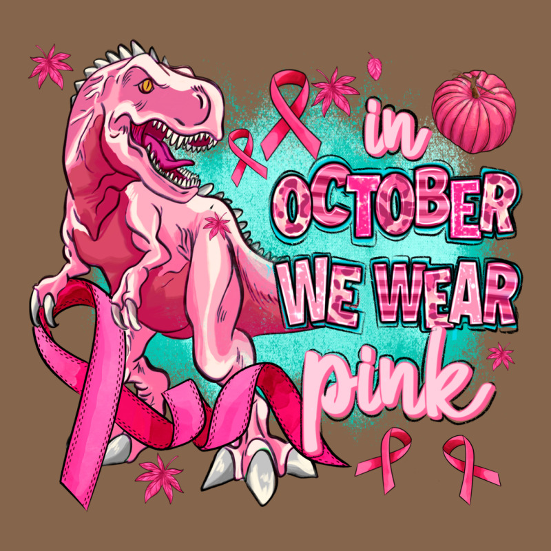 Dinosaur  In October We Wear Pink Premium Tee by AdoDesignShop | Teevron