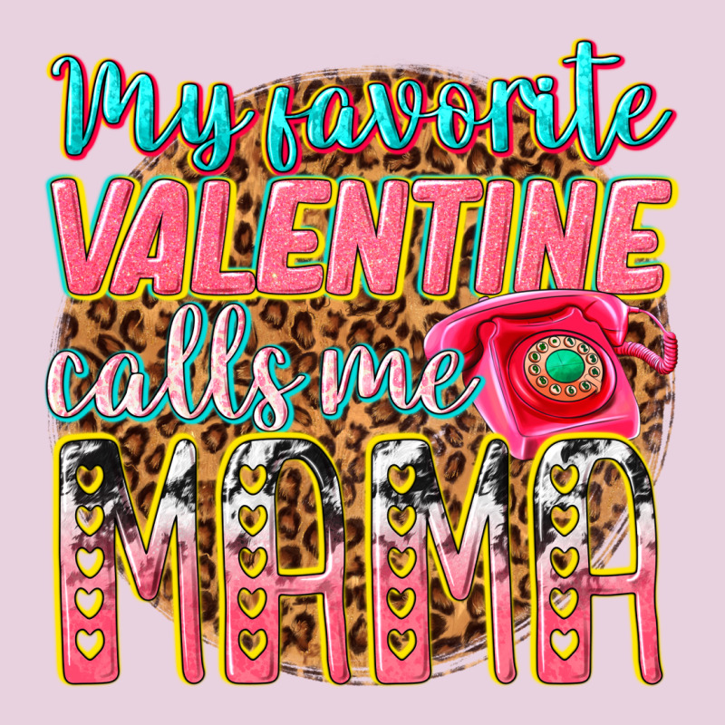My Favorite Calls Me Mama Ladies Tee by texasbilliewilder | Teevron