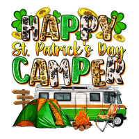 happy st. patrick's day camper | Teevron