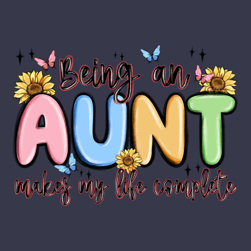 Being An Aunt Makes My Life Complete Long Sleeve Tee by MaliasSmallBusiness | Teevron