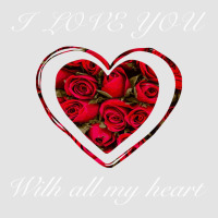 I Love You With All My Heart Premium Sweatshirt | Teevron