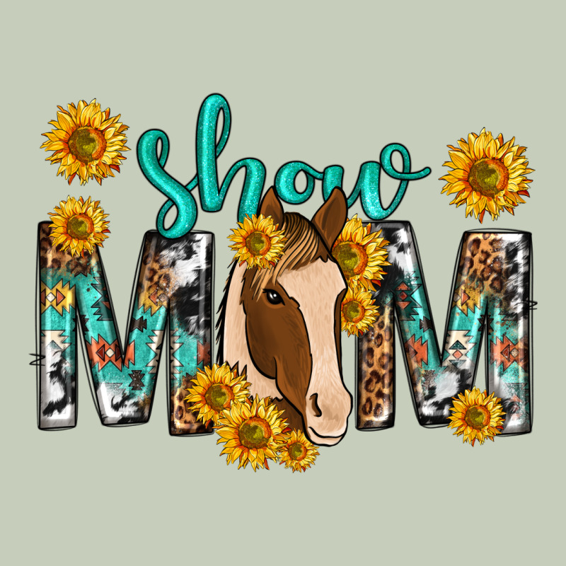 Show Mom With Horse Mothers Day Ladies Tee by texasbilliewilder | Teevron