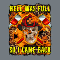 Western Hell Was Full So I Came Back Heavyweight Sweatshirt | Teevron