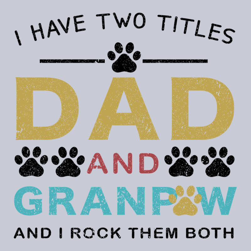 I Have Two Titles Dad And Grandpa Heavyweight Hoodie by Bettercallsaul | Teevron