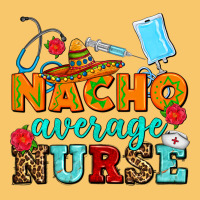 Nacho Average Nurse Vintage Hoodie | Teevron