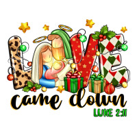 love came down luke 2 11 | Teevron