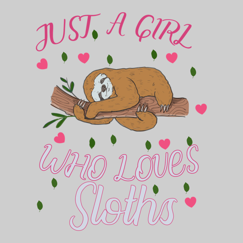 Just A Girl Who Lowes Sloths Premium Sweatshirt by Bettercallsaul | Teevron