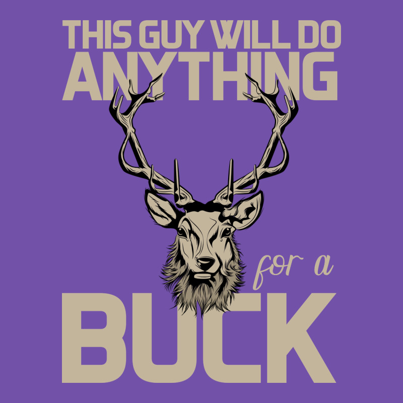 Funny Hunters Will Do Anything For A Buck Hunting Premium Sweatshirt by Bettercallsaul | Teevron
