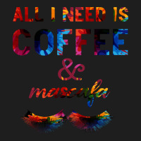 All I Need Is Coffee And Mascara Heavyweight Hoodie | Teevron