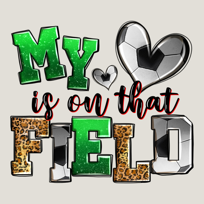 My Heart Is On That Field Soccer Heavy Core Tee by Zillion Design Studio | Teevron