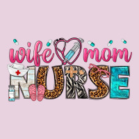 Wife Mom Nurse Ladies Tee | Teevron