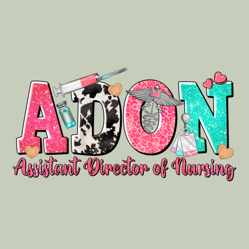 Adon Assistant Director Of Nursing Ladies Tee by texasbilliewilder | Teevron