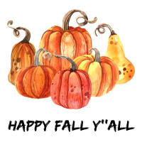 Happy Fall Y all | Teevron
