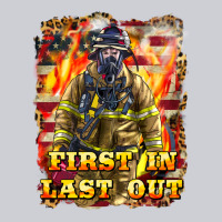 First In Last Out Firefighter Heavyweight Sweatshirt | Teevron