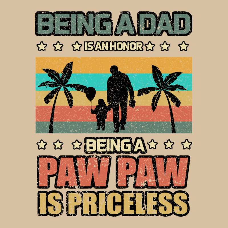 Being A Dad Is An Honor Being A Pawpaw Is Priceless Heavyweight Hoodie by Bettercallsaul | Teevron