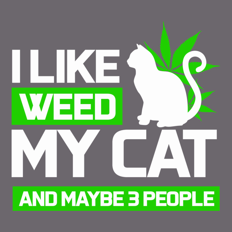 Cat Weed I Like My Cat Gift Premium Sweatshirt by Bettercallsaul | Teevron