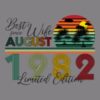 Best Wife Since August 1982 Limited Edition Heavyweight Hoodie | Teevron