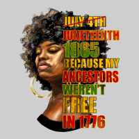 Juneteenth 1885 Because My Ancestors Weren't Free In 1776 Black Woman Premium Tee | Teevron