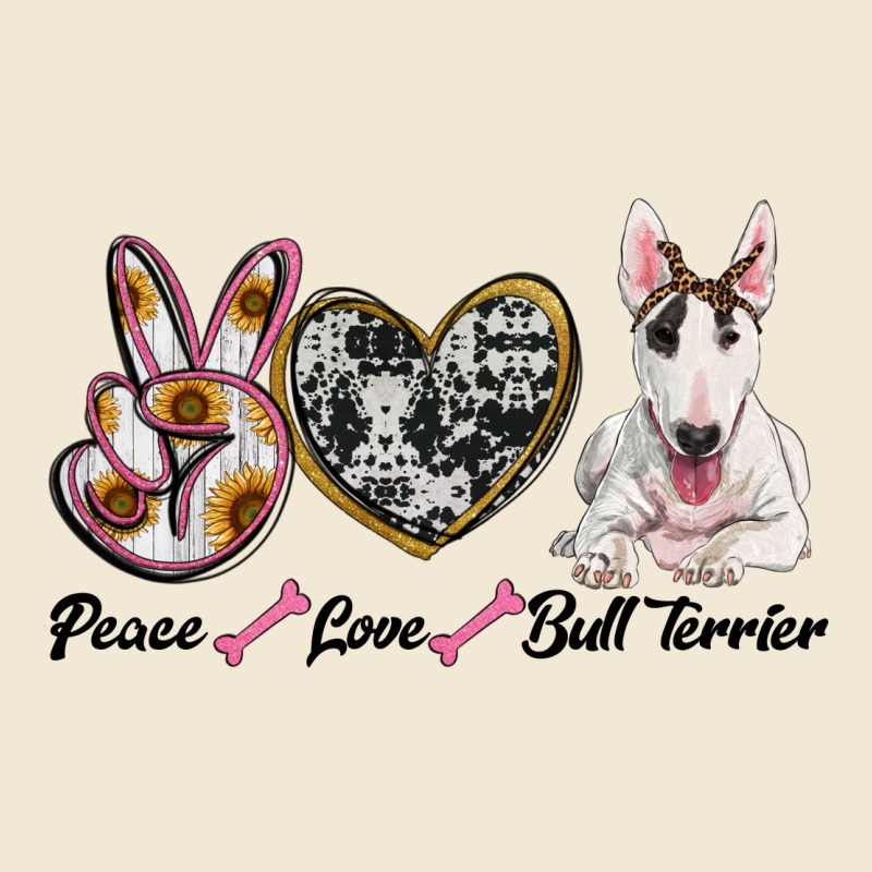 Peace Love Bull Terrier Ladies Tee by RanaPortraitStore | Teevron