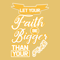 Let Your Faith Be Bigger Than Your Fear Premium Sweatshirt | Teevron