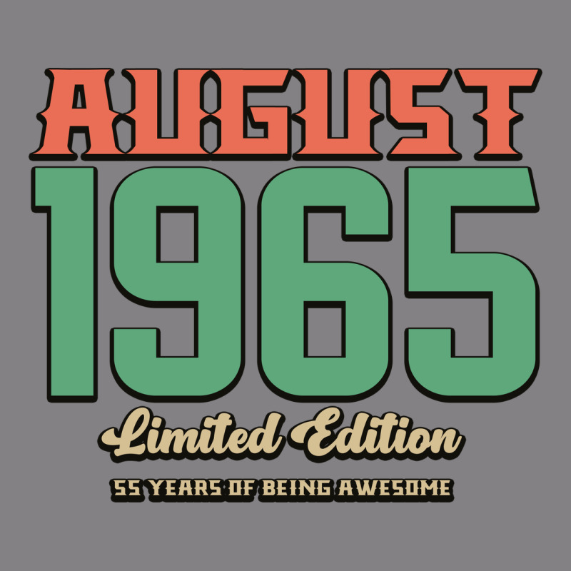 August 1965 Limited Edition 55 Years Of Being Awesome Heavyweight Hoodie by Bettercallsaul | Teevron