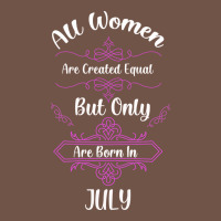 All Women Are Created Equal But Only The Smartest Are Born In July Bla Premium Sweatshirt | Teevron