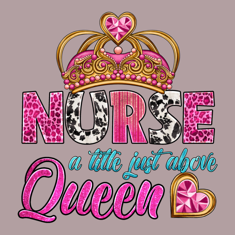 Nurse A Title Just Above Queen Vintage Hoodie by BundleAndBundleShop | Teevron