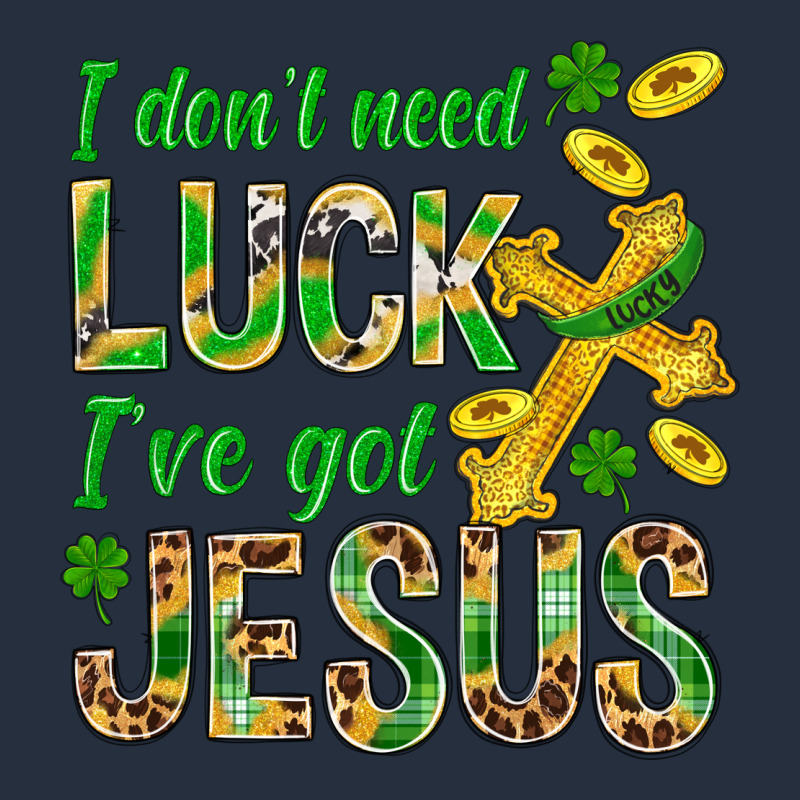 I Don't Need Luck I've Got Jesus St. Patricks Zipper Hoodie by BundleAndBundleShop | Teevron