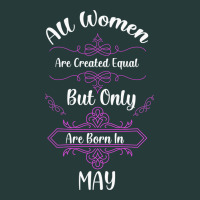 All Women Are Created Equal But Only The Smartest Are Born In May Premium Sweatshirt | Teevron