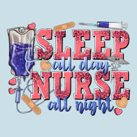 Sleep All Day Nurse All Night Ladies Tee | Teevron