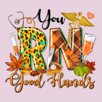 You Rn Good Hands Fall Ladies Tee | Teevron