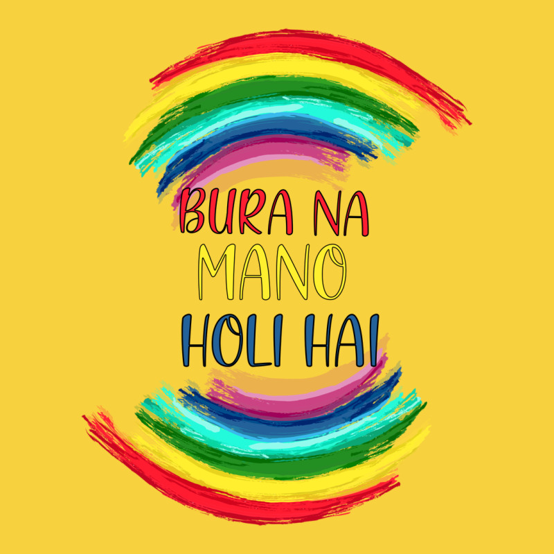 Bura Na Mano Holi Hai Premium Sweatshirt by Bettercallsaul | Teevron
