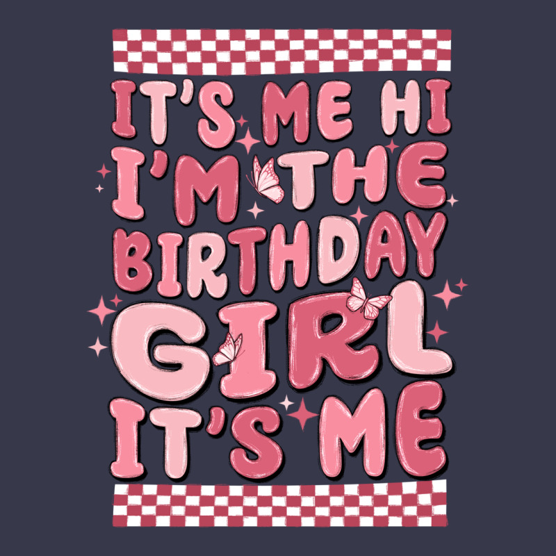 Its Me Hi Im The Birthday Girl Its Me Long Sleeve Tee by MaliasSmallBusiness | Teevron