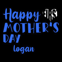 Happy First Mother's Day Mommy! Logan 2020 Premium Sweatshirt | Teevron